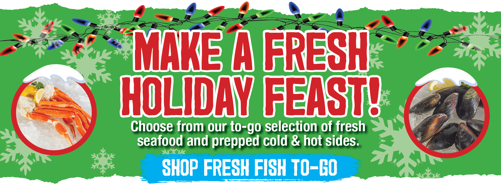 Order Fresh Fish to-go!